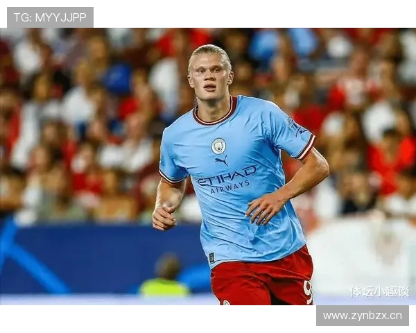 哈兰德强强对话中的表现稳定性与战术角色解析